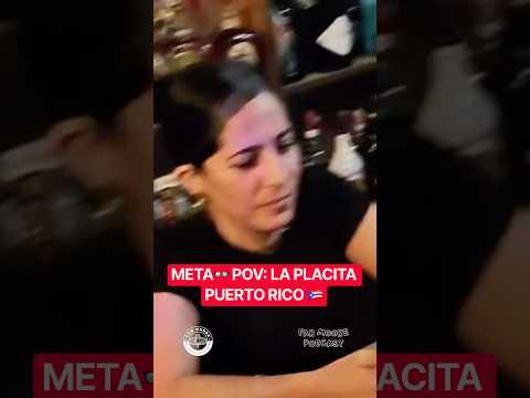 PUERTO RICO META POV: La Placita