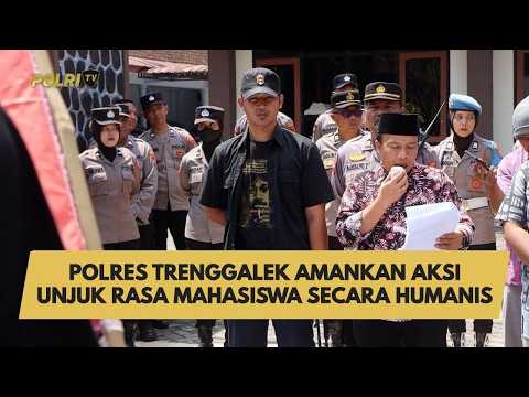 POLRES TRENGGALEK AMANKAN AKSI UNJUK RASA MAHASISWA SECARA HUMANIS