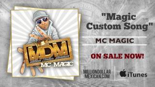 MC MAGIC - Custom Song Demo