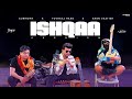 Ishqaa (Official Video) I Yuvraaj Hans I Ahen I Gurmohh I Ahenism I EP- 1 Latest Punjabi Song 2022