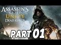 Let's Play Assassin's Creed Unity Dead Kings ...