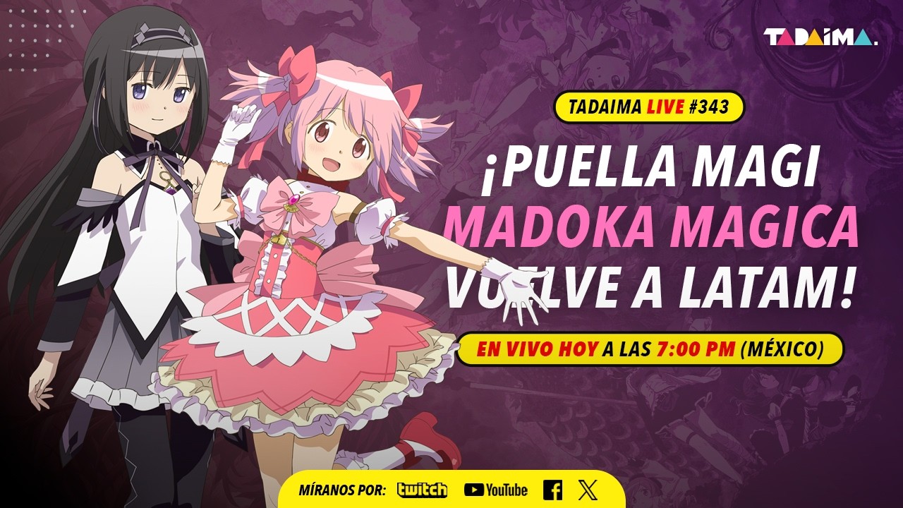 Tadaima Live 343 | ¡Madoka Magica está de regreso!
