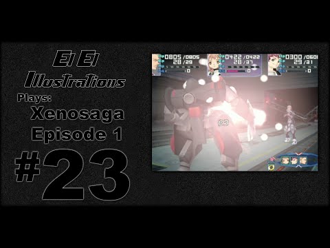 El El Plays Xenosaga Ep. 1 Episode 23: Leap of Blind Faith