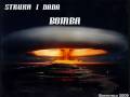 Struka ft. Dada- Bomba (novo) 