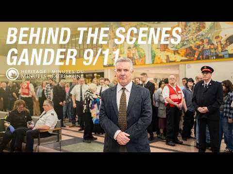 The Making of a Heritage Minute | Gander and 9/11