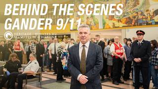 The Making of a Heritage Minute | Gander and 9/11