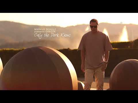 Markus Schulz pres. Dakota - Only the Dark Knows