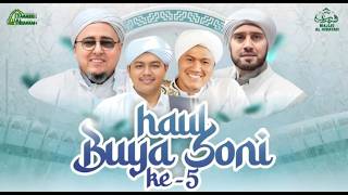 Live Haul Abuya KH Soni Parsono Yang Ke - 5 Bersama Habib Syech Bin Abdul Qadir Assegaf