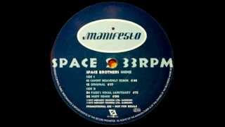 The Space Brothers - Shine (Huff Remix) [Manifesto 1997]