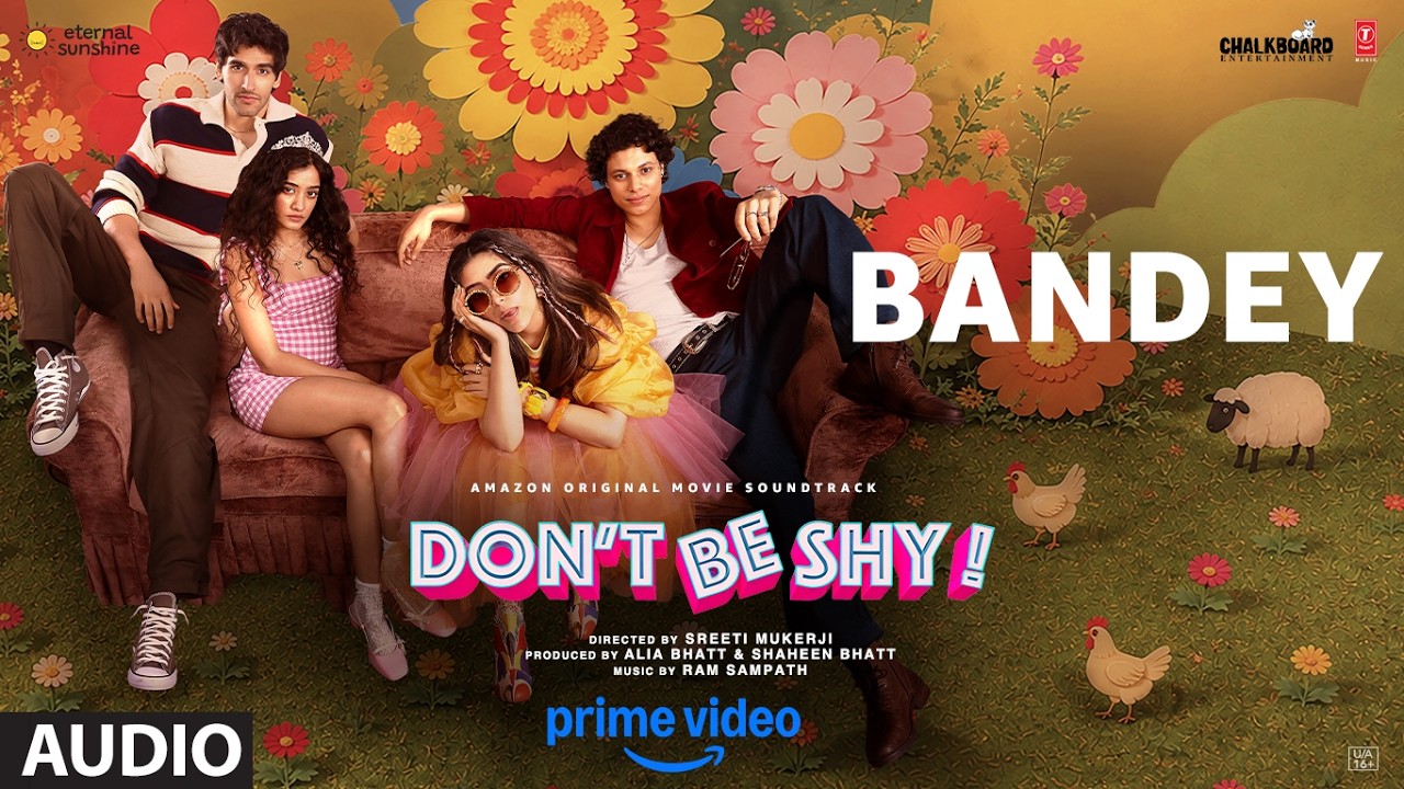 Bandey (Audio) | Don't Be Shy | Ram Sampath | Saveri Verma