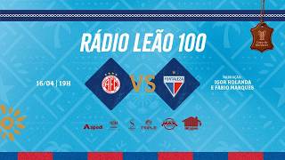 AMÉRICA (RN) x FORTALEZA | COPA DO NORDESTE 2026 | RÁDIO LEÃO 100/TV LEÃO