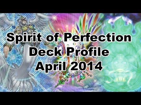 Yu-Gi-Oh! Spirit of Perfection Deck Profile - APRIL 2014