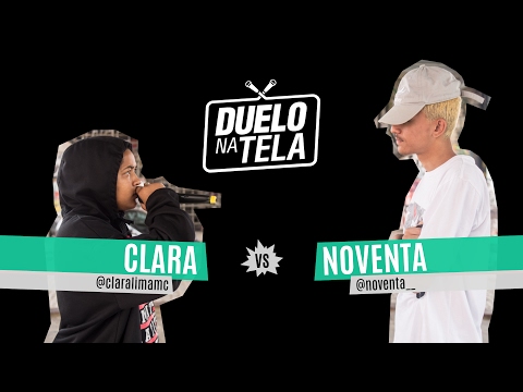 Duelo na Tela #4 - Batevolta - Clara Lima vs Noventa
