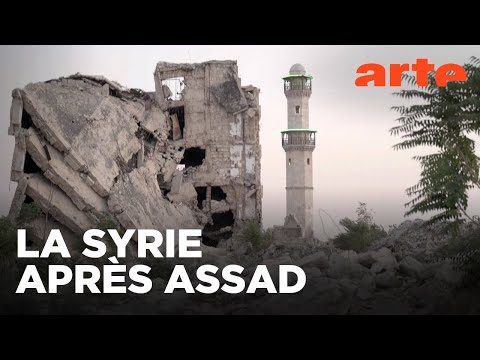 Syrie, Assad et après | Documentaire | ARTE