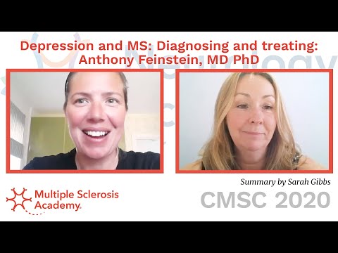 Depression & MS: Diagnosing & treating: Anthony Feinstein, MD PhD | CMSC 2020 summary by MS Academy