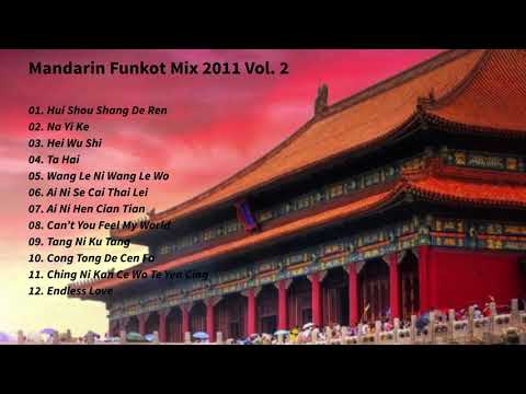 Mandarin Funkot Mix 2011 Vol. 2