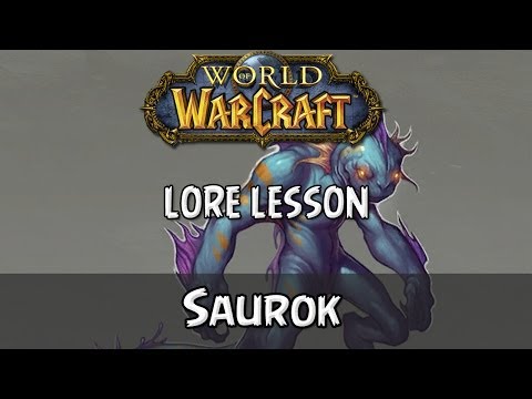 World of Warcraft lore lesson: Saurok