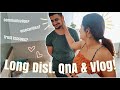 Relationship QnA(Vlog) | Long Distance? Insecurities? together for 7 yrs? 👩‍❤️‍👨
