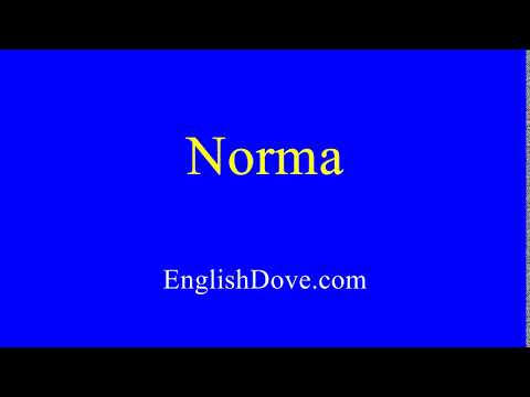 How to pronounce Norma in American English.
