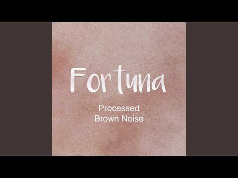 Processed Brown Noise 7