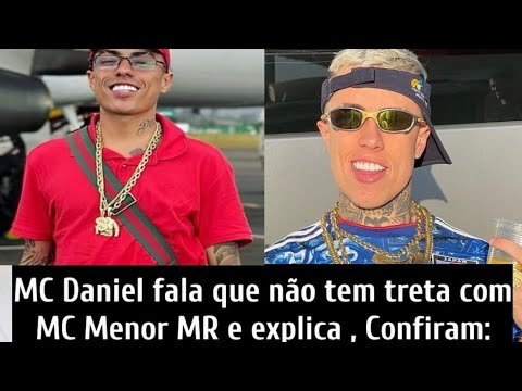 Veja como foi a reação de MC Daniel  após menor Mr ter falado sobre discussão em podcast