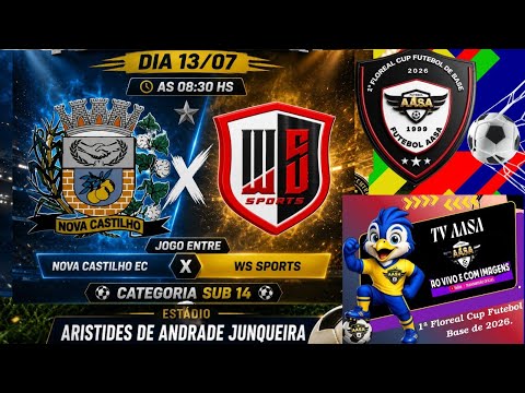 2º JOGO - FLOREAL CUP - NOVA CASTILHO X WS SPORTS