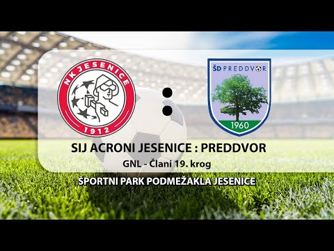 Nogometna tekma; SIJ Acroni Jesenice : Preddvor