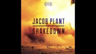 Jacob Plant - Shakedown