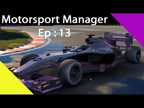 MotorSport Manager Ep 13 : The One With The Neck Injury