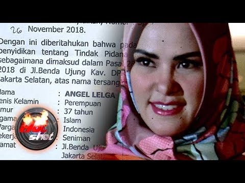 Hot Shot 16 Desember 2018 - Angel Lelga Tersangka Kasus Dugaan Perzinahan