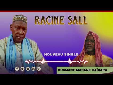 Racine SALL - Ousmane Cherif Madane HAIDARA