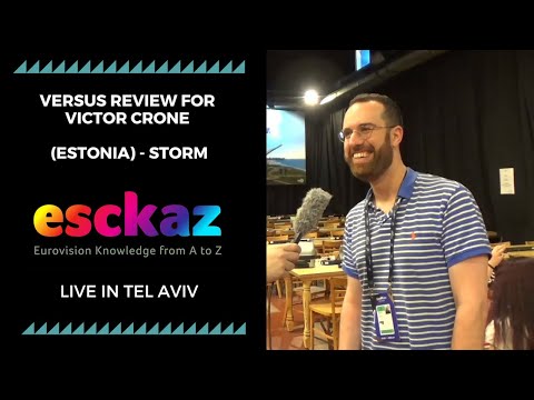 ESCKAZ in Tel Aviv: Versus review for Victor Crone (Estonia) - Storm