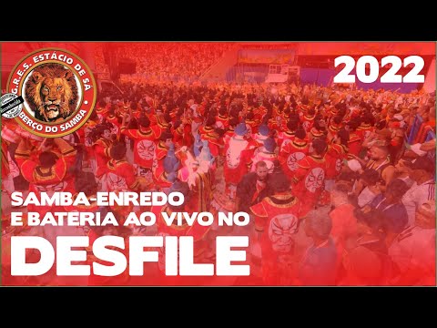 Estácio de Sá 2022 | Desfile | Samba ao vivo - #DESFILESLRJ22