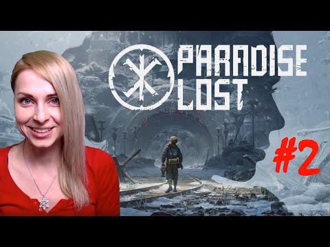 Paradise Lost - Part 2