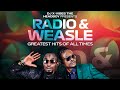 Dj X Vibes The Best Of Radio Weasle Nonstop Mix Bread Butter Zuena Nakudata Nyambula Magnetic
