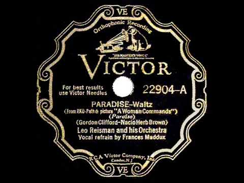 1932 HITS ARCHIVE: Paradise - Leo Reisman (Frances Maddux, vocal)