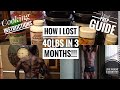 How I Lost 40lbs In 3 Months | Cooking Included | Meal Prep Tutorial | 100% Guaranteed!!!