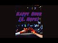 Dan Weisselberg with Zaid Nasser, Sacha Perry, and Ben Zweig - Happy Hour (E. Hope)