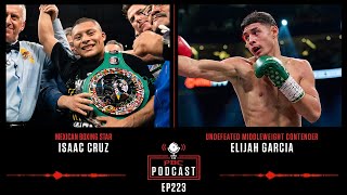 Isaac Pitbull Cruz, Elijah Garcia & the 2024 Comeback Fighter of the Year | The PBC Podcast