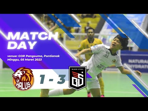 Blacksteel FC Cukur Halus FC 3-1 Pada Liga Futsal Profesional Pekan Ke-7