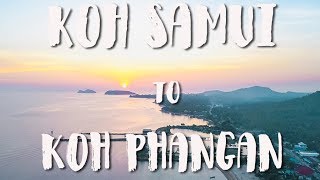 KOH SAMUI TO KOH PHANGAN | THAILAND VLOG