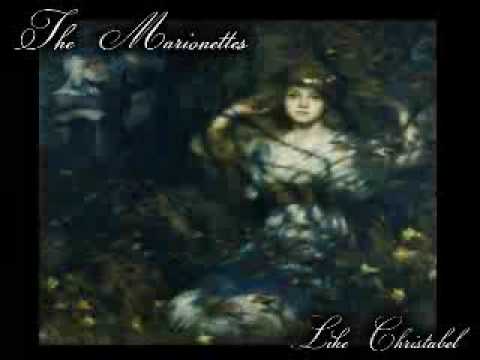 The Marionettes - Like Christabel