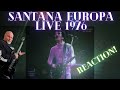 Santana   Europa Live 1976 Reaction