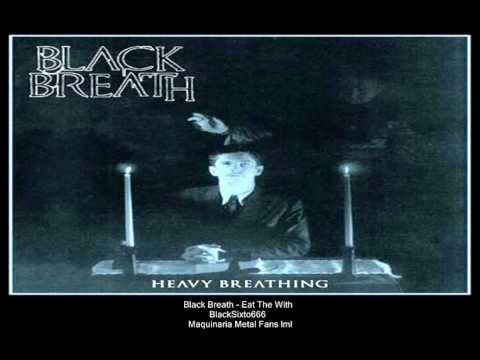 Black Breath - Eat The Witch