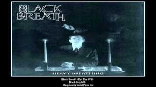 Black Breath - Eat The Witch