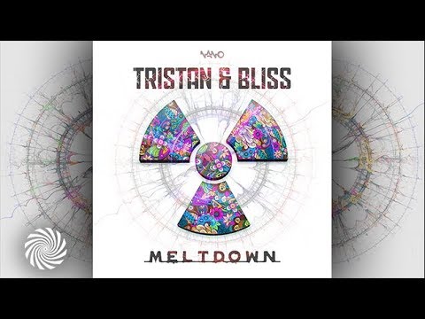 Tristan & Bliss - Meltdown