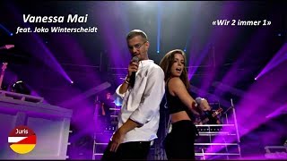 Vanessa Mai feat. Joko Winterscheidt «Wir 2 immer 1» Win Your Song 06.12.2018