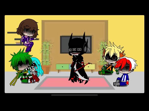 Mha react to rap do Batman que ri