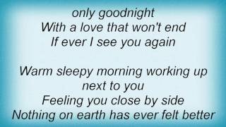 Roberta Flack - If Ever I See You Again Lyrics