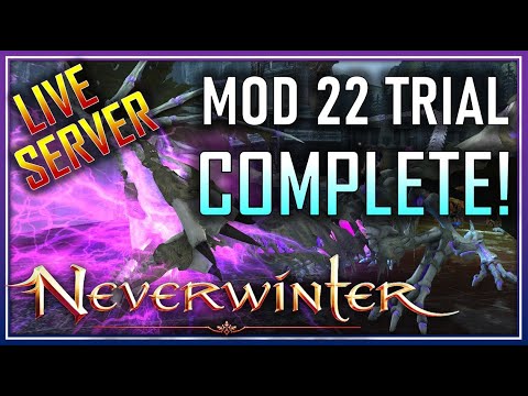 World's First Live COMPLETION of Mod 22 Trial (pc) | Paladin Tank PoV - Neverwinter 2022